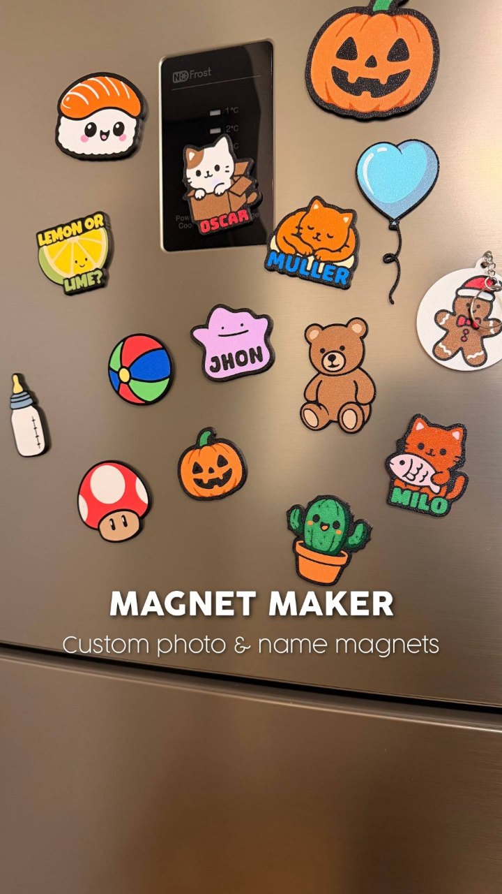 Magnet Maker: your name or photo on a 3D printed magnet